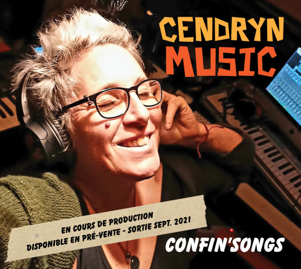 Cendryn - Album Confin'Song - prévente